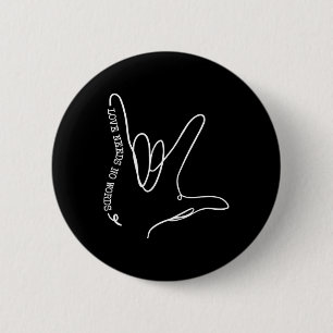 Love Need No Word ASL Autism Awareness SPED Teache 6 Cm Round Badge