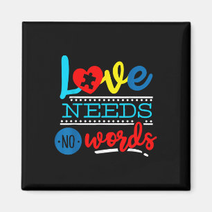 Love Need No Words Autism Support Awareness Magnet