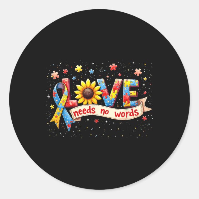 Love Needs No Words Autism Awareness Support Graph Classic Round Sticker (Front)