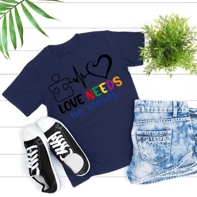 Love Needs No Words, Autism Awareness T-Shirt (Creator Uploaded)