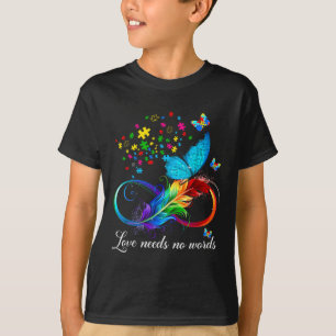 Love Needs No Words Autism Kids Mum Support Autism T-Shirt