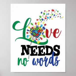 Love Needs No Words Autism Shirt Autism Awareness  Poster