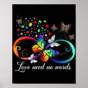 Love Needs No Words Butterfly Autism Awareness Men Poster