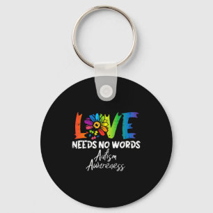 Love Needs No Words Flower Autism Awareness Mom Da Key Ring