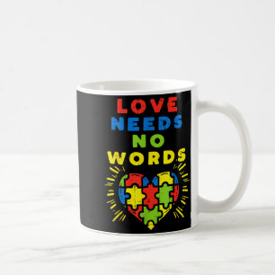 Love Needs No Words Heart Puzzle Autism Awareness  Coffee Mug