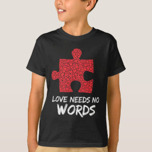 Love Needs No Words Puzzle Heart Design T-Shirt
