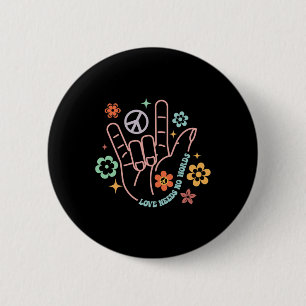 Love Needs No Words Retro Hand Sign Groovy Autism  6 Cm Round Badge