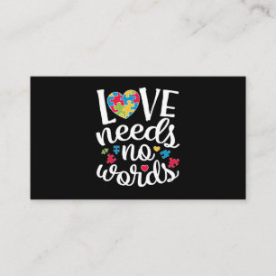 Love Needs No Words T shirt Autism Awareness Business Card