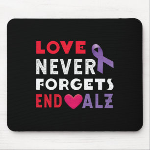Love Never End Heimer End Heimerheimer Heimerheime Mouse Mat