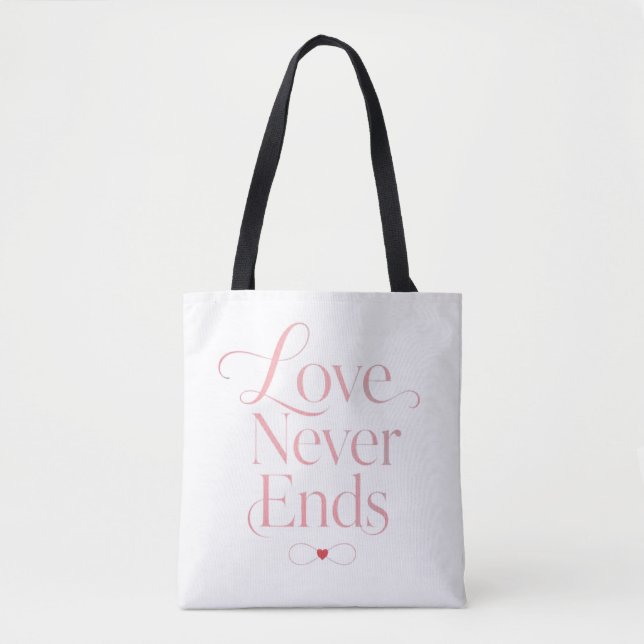  Love Never Ends Rose Gold Typography  Tote Bag (Front)