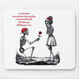 Love Never Fades Skeleton Couple Mouse Mat