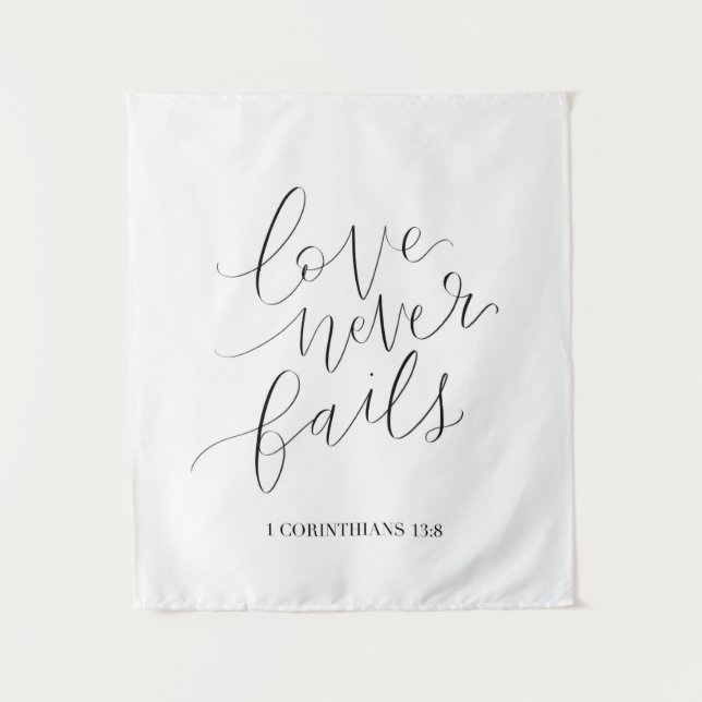 love never fails | 1 Corinthians 13:8 Tapestry (Front)