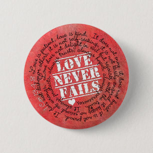Love Never Fails Bible Verse 1 Corinthians 13:4-8 6 Cm Round Badge
