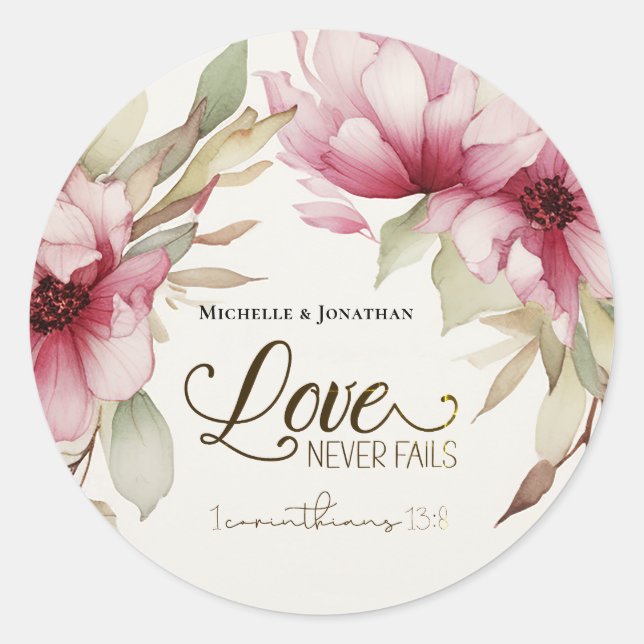 Love Never Fails Bible Verse Pink Floral Wedding Classic Round Sticker (Front)