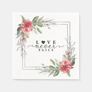 Love Never Fails Bible Verse Pink Flowers Greenery Napkin