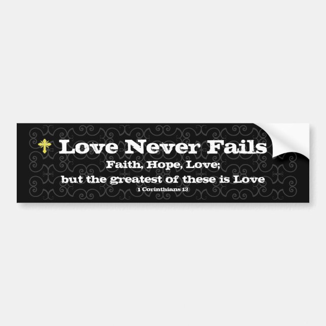 Love Never Fails Christian Auto Sticker (Front)