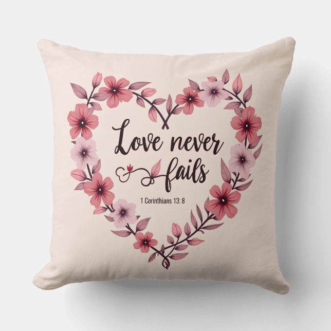 Love Never Fails Cushion (Front)