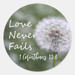 Love Never Fails Dandelion1 Corinthians 13 Classic Round Sticker