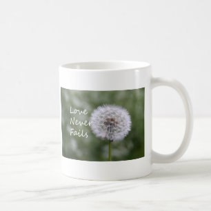 Love Never Fails Dandelion1 Corinthians 13 Coffee Mug