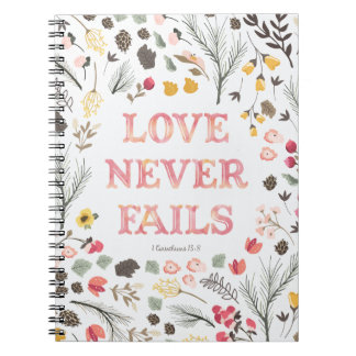 "Love Never Fails" Floral Notebook