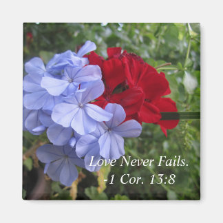 Love Never Fails Flowers Magnet