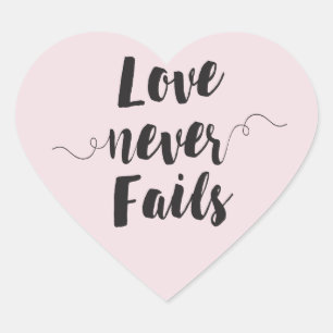 Love Never Fails heart shaped sticker