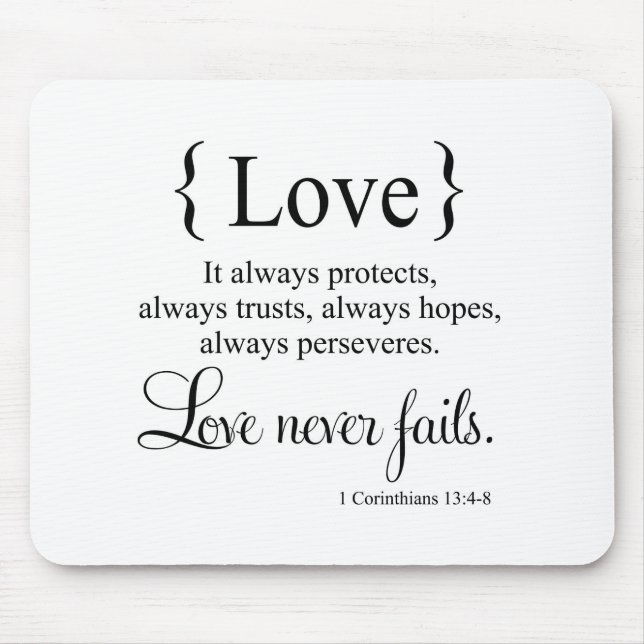 Love Never Fails Mouse Mat (Front)