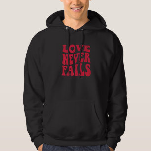 Love Never Fails Retro Positivity Quote Preppy Y2k Hoodie