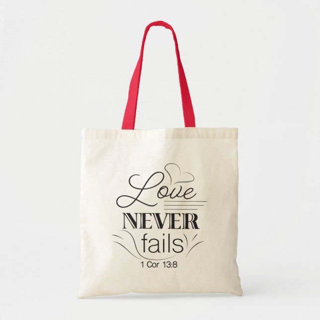 Love Never Fails tote (Front)