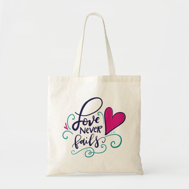 Love never fails tote bag (Front)