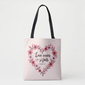 Love Never Fails Tote Bag