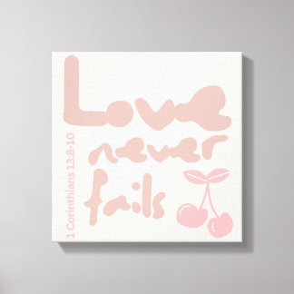 Love Never Fails, Wedding, Marriage, Graphic Art  Canvas Print