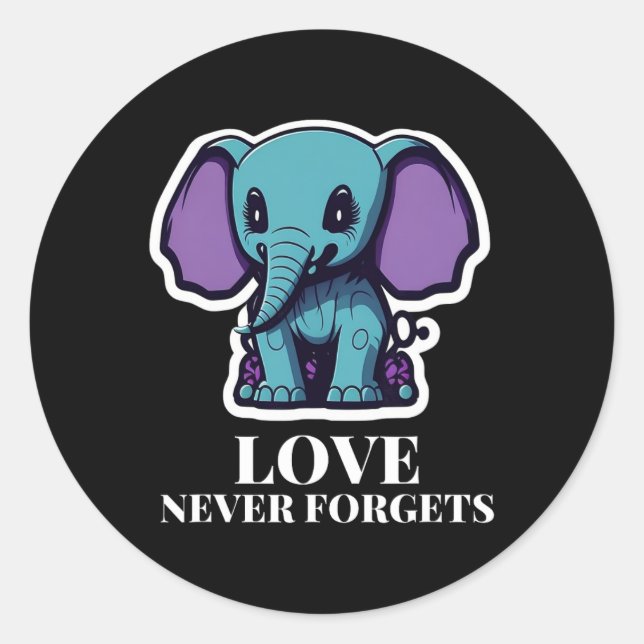 Love Never Forgets Elephant For Girls Alzheimer's  Classic Round Sticker (Front)