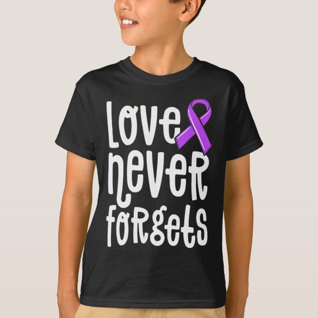 Love Never Forgets Memories Problem Heimerheimer E T-Shirt (Front)