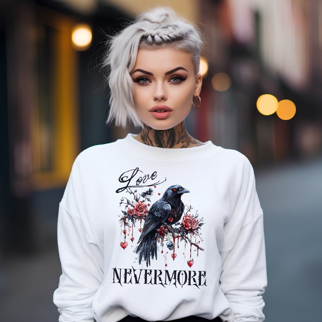 Love Nevermore Sweatshirt (Creator Uploaded)