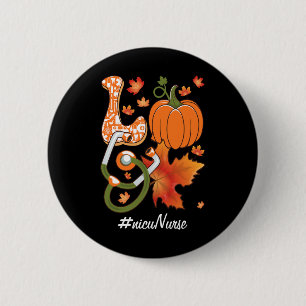 Love NICU Nurse Neonatal Fall Autumn Pumpkin Maple 6 Cm Round Badge
