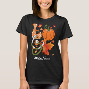 Love NICU Nurse Neonatal Fall Autumn Pumpkin Maple T-Shirt