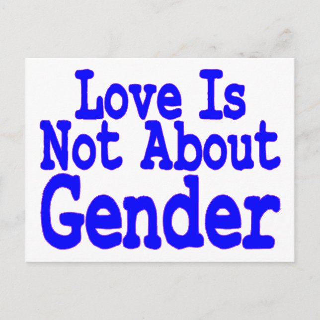 Love Not About Gender Postcard (Front)