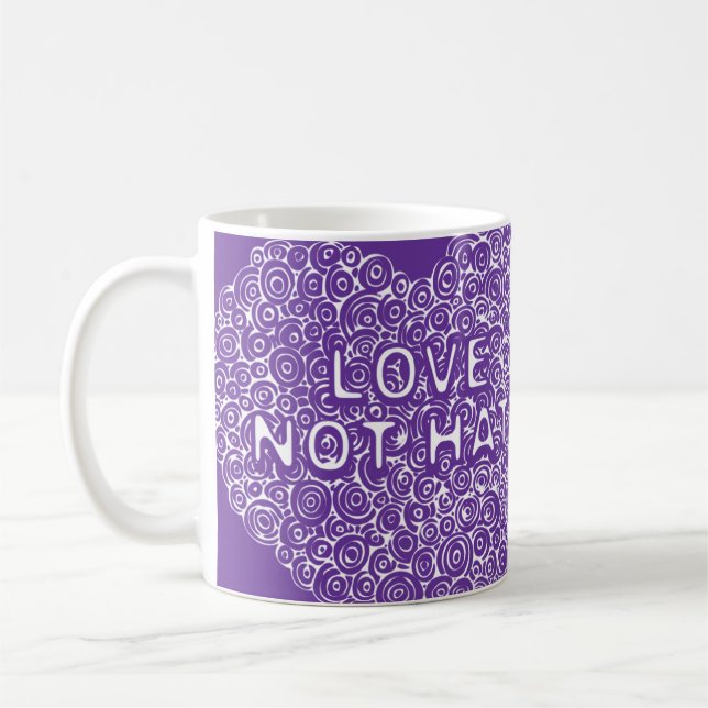 "Love not hate" purple heart slogan mug (Left)