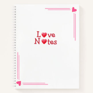 Love Notes  Notebook