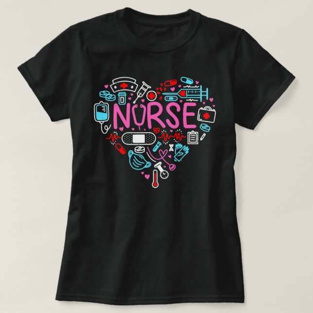 Love Nurse Cute Nurse ER Nurse RN Nurse CNA Nurse T-Shirt (Design Front)