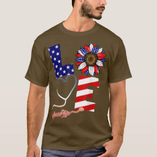 Love Nurse Life 4th Of July American Flag Sunflowe T-Shirt