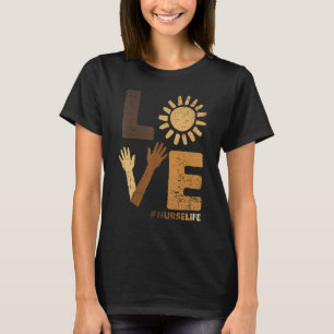 Love Nurse Life Black History Month BLM Melanin Nu T-Shirt