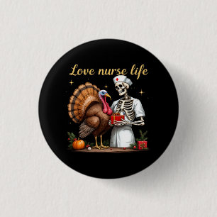 Love Nurse Life Celebrate Your Passion for Nursing 3 Cm Round Badge