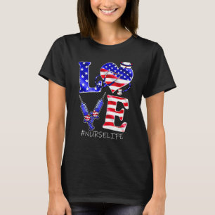 Love Nurse Life Scrub 4th Of July American Flag Wo T-Shirt