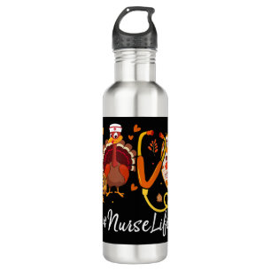 Love Nurse Life Turkey Funny Nursing Thanksgiving  710 Ml Water Bottle