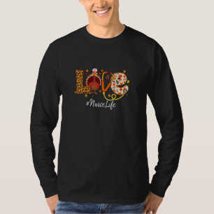 Love Nurse Life Turkey Nursing Thanksgiving Scrub T-Shirt