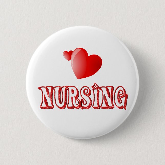 Love Nursing 6 Cm Round Badge (Front)