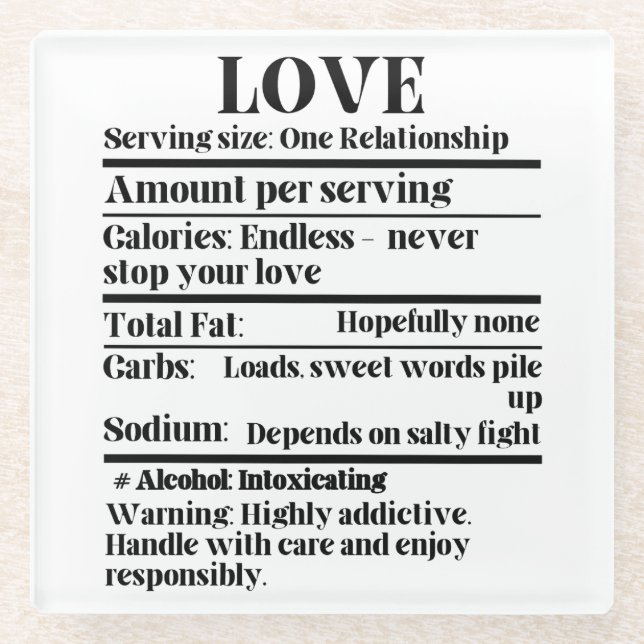 Love - Nutrition facts.w Glass Coaster (Front)