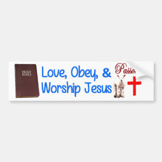 Love, Obey & Worship Jesus Bumper Sticker